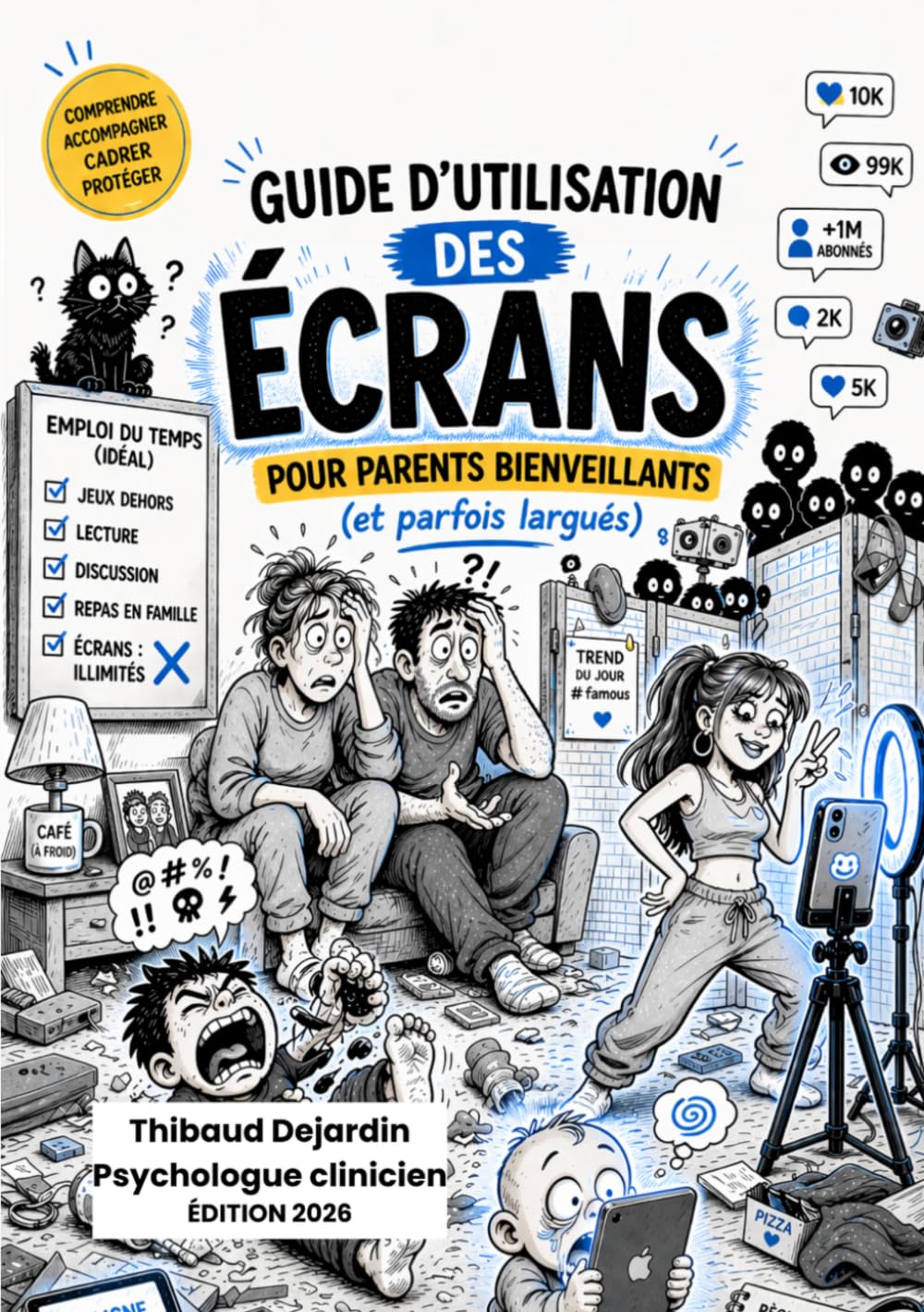 Couverture du Guide d’utilisation des écrans pour parents bienveillants et parfois largués